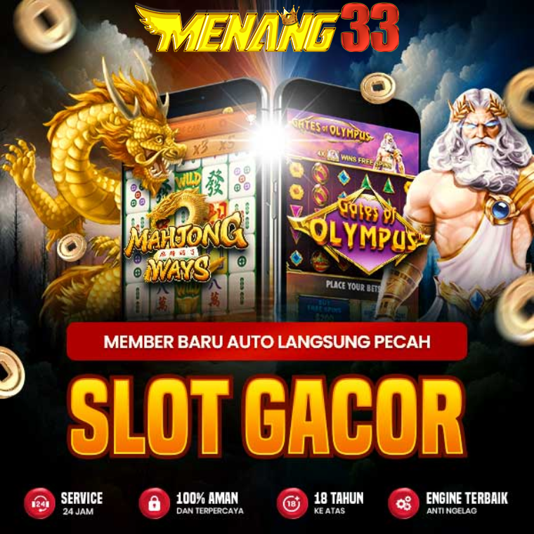 WEBSITE TERPERCAYA SLOT GACOR MENANG33