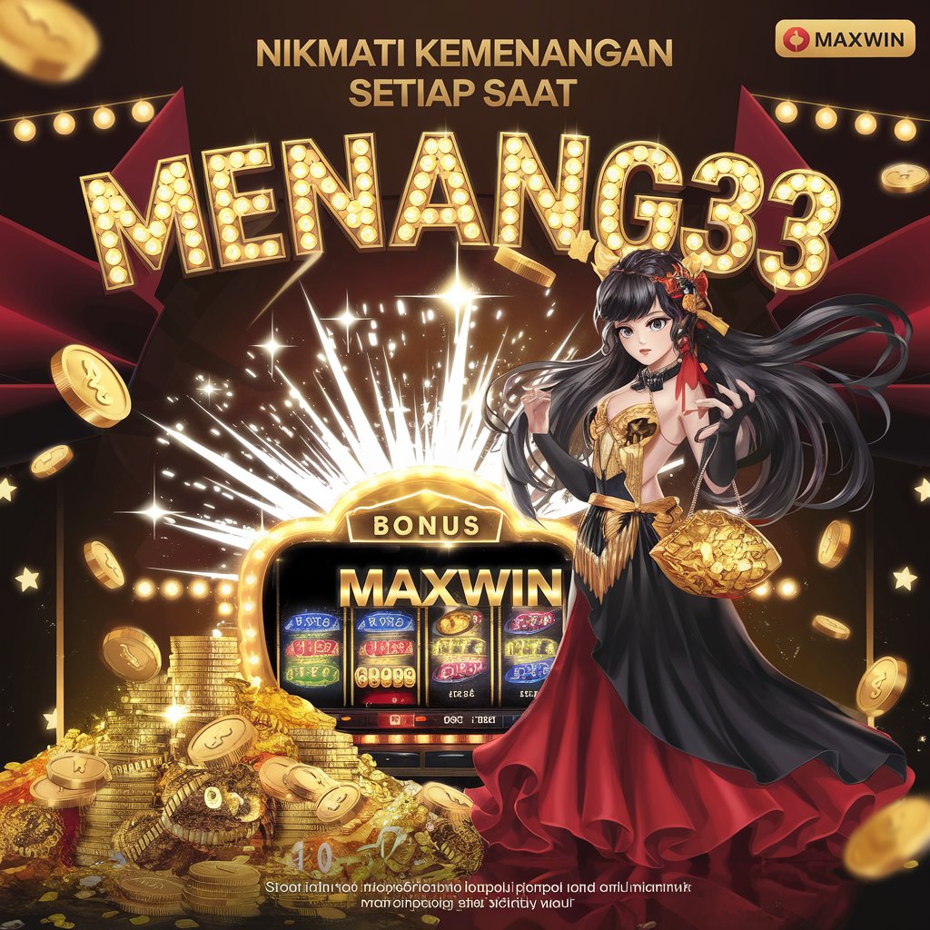 PERMAINAN SLOT MENANG33