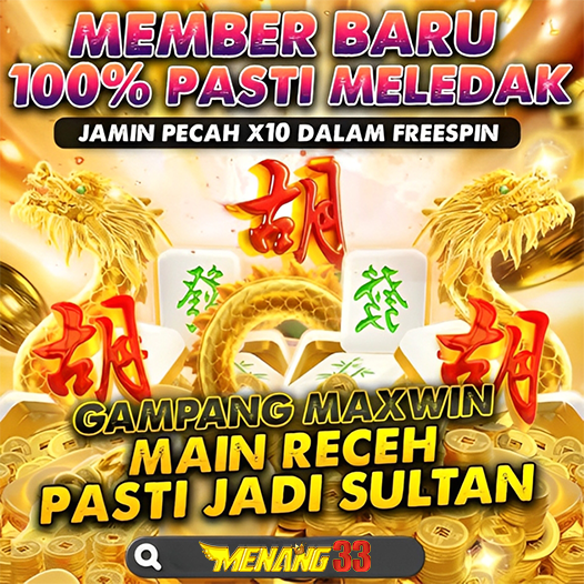 MENANG33 Situs Slot Online Terpercaya dengan Bonus Menarik